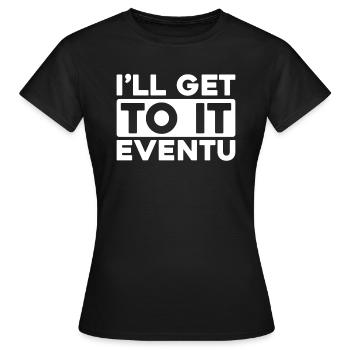 Humour noir - T-shirt Femme - noir - Devant - AI Model Female 172 dark (172cm)