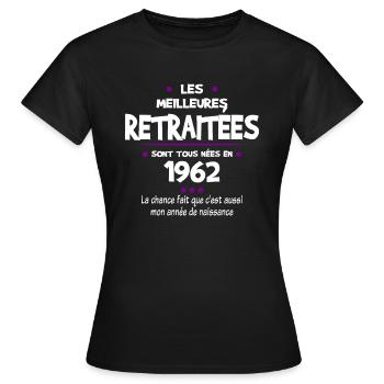 Retraite et 1962 cadeau humour retraitée - T-shirt Femme - noir - Devant - AI Model Female 172 dark (172cm)