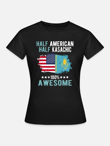Halb Amerikaner Halb Kasache - Frauen T-Shirt - Schwarz