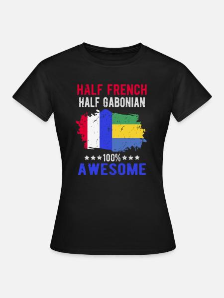 Halb Franzose Halb Gabuner - Frauen T-Shirt - Schwarz
