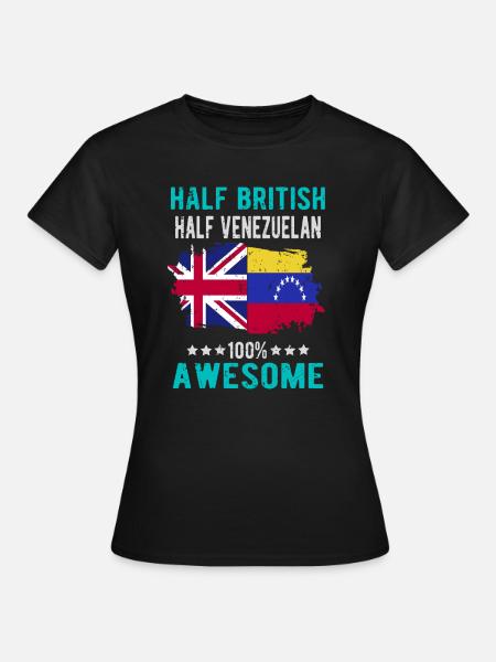 Halb Brite Halb Venezolaner - Frauen T-Shirt - Schwarz