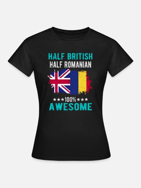 Halb Brite Halb Rumäne - Frauen T-Shirt - Schwarz
