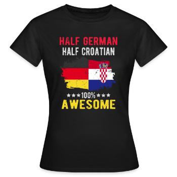 Moitié allemand moitié croate - T-shirt Femme - noir - Devant - AI Model Female 172 dark (172cm)