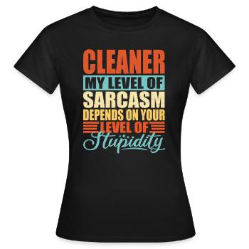 Reinigungskraft Putzfrau Reiniger Spruch - Frauen T-Shirt - Schwarz - Vorne - AI Model Female 172 dark (172cm)