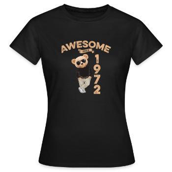 1972 Geburtstag Cool Teddy Bär Awesome since - Frauen T-Shirt - Schwarz - Vorne - AI Model Female 172 dark (172cm)