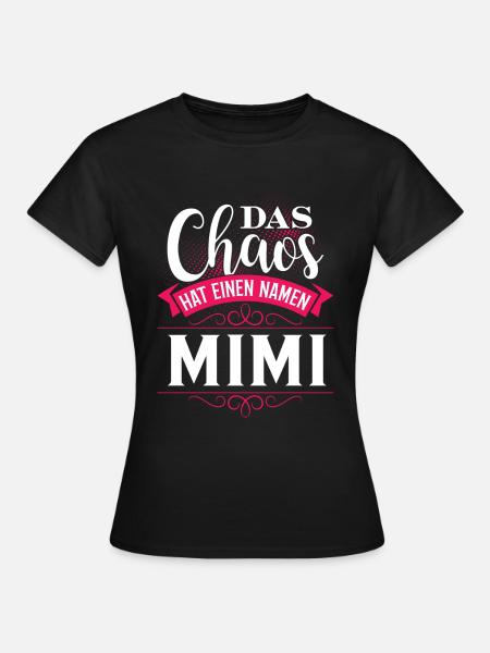 MIMI - chaos - Frauen T-Shirt - Schwarz