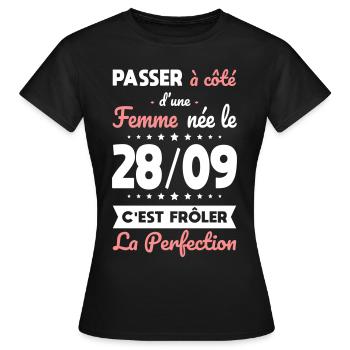 Anniversaire - Née 28 Septembre Frôler perfection - T-shirt Femme - noir - Devant - AI Model Female 172 dark (172cm)