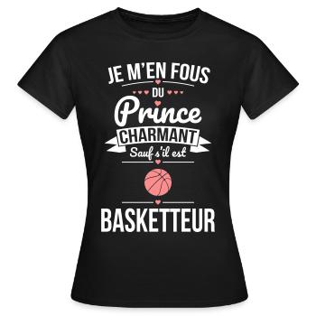Fous du prince charmant sauf s'il est basketteur - T-shirt Femme - noir - Devant - AI Model Female 172 dark (172cm)