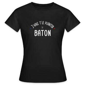J'vais t'le planter le baton fan de ski - T-shirt Femme - noir - Devant - AI Model Female 172 dark (172cm)