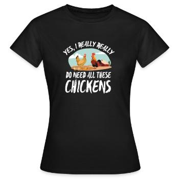 Fermier chemise Tous thèse de poulets - T-shirt Femme - noir - Devant - AI Model Female 172 dark (172cm)