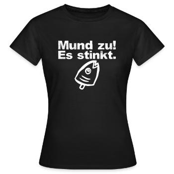 Mund zu! Es stinkt. Fischkopf - Frauen T-Shirt - Schwarz - Vorne - AI Model Female 172 dark (172cm)