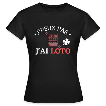 j'peux pas j'ai Loto cadeau loterie - T-shirt Femme - noir - Devant - AI Model Female 172 dark (172cm)