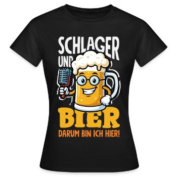 Schlager Und Bier Darum Bin Ich Hier Saufen Party - Frauen T-Shirt - Schwarz - Vorne - AI Model Female 172 dark (172cm)