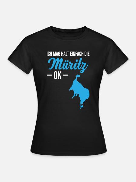 Einfach Müritz-Liebe - Ohne Wenn und Aber - Frauen T-Shirt - Schwarz