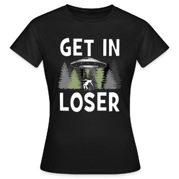 Get In Loser - Women's T-Shirt - black - Front - AI Model Female 172 dark (172cm)