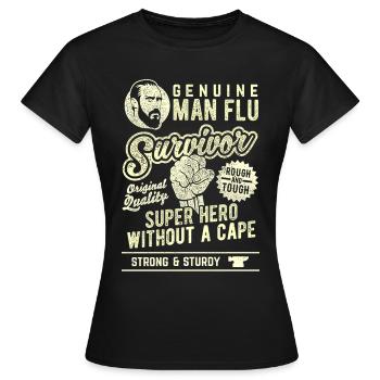 Man Flu Survivor Superhero Statement - Women's T-Shirt - black - Front - AI Model Female 172 dark (172cm)