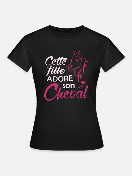T-shirt équitation - Cette Fille adore son Cheval - T-shirt Femme - noir