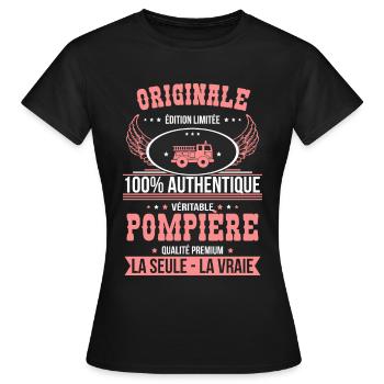 Authentique et véritable pompière - Originale - T-shirt Femme - noir - Devant - AI Model Female 172 dark (172cm)