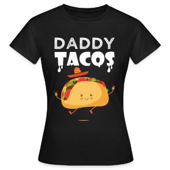 daddy taco tacos Taco Tacos cuisine mexicaine - T-shirt Femme - noir - Devant - AI Model Female 172 dark (172cm)