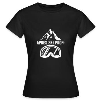 Apres Ski Profi Lustiges Skifahrer Geschenk - Frauen T-Shirt - Schwarz - Vorne - AI Model Female 172 dark (172cm)