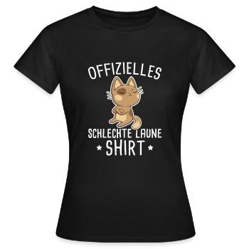 Schlechte Laune Spruch Humor Geschenkidee - Frauen T-Shirt - Schwarz - Vorne - AI Model Female 172 dark (172cm)