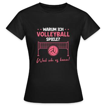Volleyball Weil ich es kann Volleyballerin - Frauen T-Shirt - Schwarz - Vorne - AI Model Female 172 dark (172cm)