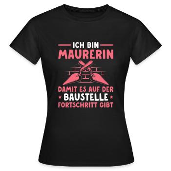Baustelle Humor Maurerin Geschenkidee - Frauen T-Shirt - Schwarz - Vorne - AI Model Female 172 dark (172cm)