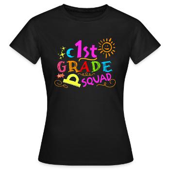 First Grade Squad - Women's T-Shirt - black - Front - AI Model Female 172 dark (172cm)