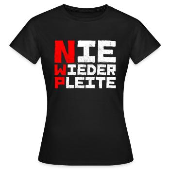 Nie Wieder Pleite - Frauen T-Shirt - Schwarz - Vorne - AI Model Female 172 dark (172cm)