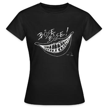 Böse Böse - Frauen T-Shirt - Schwarz - Vorne - AI Model Female 172 dark (172cm)