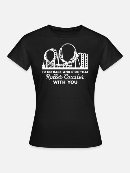 Roller Coaster With You - Frauen T-Shirt - Schwarz