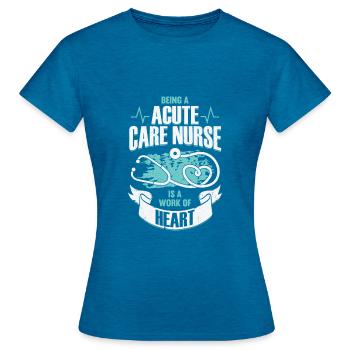 Intensive Care Intensive Care Gift - Women's T-Shirt - antique blue sapphire heather - Front - AI Model Female 172 dark (172cm)
