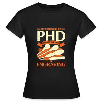 Gravure Gravure Gravure à la main Graveur Cadeau - T-shirt Femme - noir - Devant - AI Model Female 172 dark (172cm)