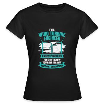 I'm A Wind Turbine Engineer Engineering Gift - Frauen T-Shirt - Schwarz - Vorne - AI Model Female 172 dark (172cm)