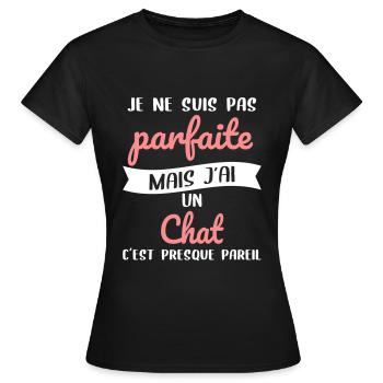Je ne suis pas parfaite mais j'ai un chat - T-shirt Femme - noir - Devant - AI Model Female 172 dark (172cm)