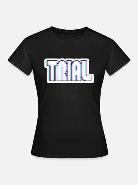 TRIAL glitch - Trialbike Bike Motorcycle Sport - Women's T-Shirt - black