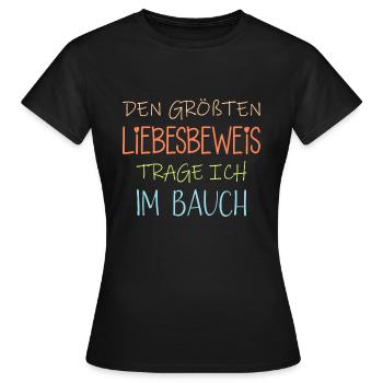 Den größten Liebesbeweis trage ich im Bauch - Frauen T-Shirt - Schwarz - Vorne - AI Model Female 172 dark (172cm)
