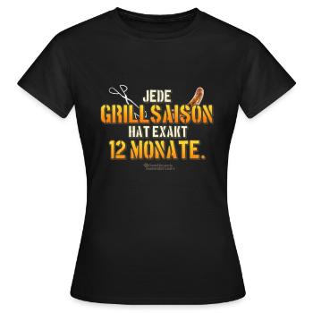 Grillspruch "12 Monate Grillsaison" - Frauen T-Shirt - Schwarz - Vorne - AI Model Female 172 dark (172cm)
