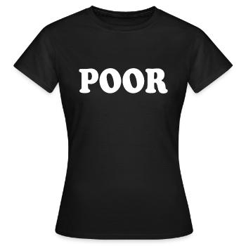 Poor - Women's T-Shirt - black - Front - AI Model Female 172 dark (172cm)