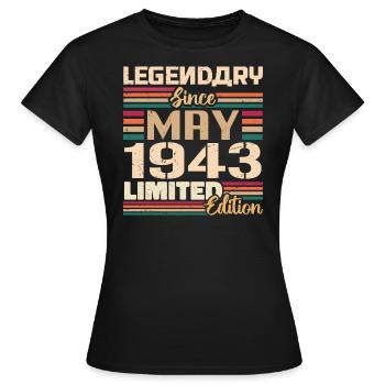 Mai 1943 Mai - Jubiläum Mai 1943 - Frauen T-Shirt - Schwarz - Vorne - AI Model Female 172 dark (172cm)