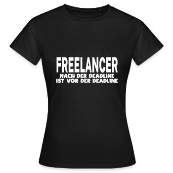 Freelancer deadline - Women's T-Shirt - black - Front - AI Model Female 172 dark (172cm)