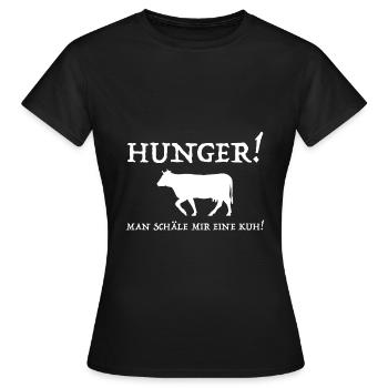 Hunger, man schäle mir eine Kuh | lustige Sprüche - Frauen T-Shirt - Schwarz - Vorne - AI Model Female 172 dark (172cm)