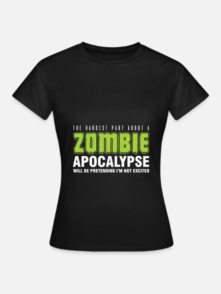 Zombie Apocalypse - Frauen T-Shirt - Schwarz