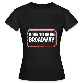 Comédie musicale Acteurs de Broadway - T-shirt Femme - noir - Devant - AI Model Female 172 dark (172cm)