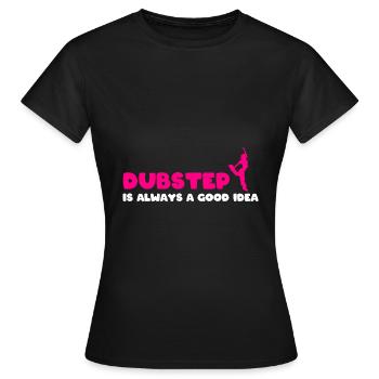 Dubstep-Liebhaber Dubstep-Künstler - Frauen T-Shirt - Schwarz - Vorne - AI Model Female 172 dark (172cm)
