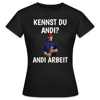 Do you know Andi? Andi Arbeit - Craftsman - Women's T-Shirt - black - Front - AI Model Female 172 dark (172cm)