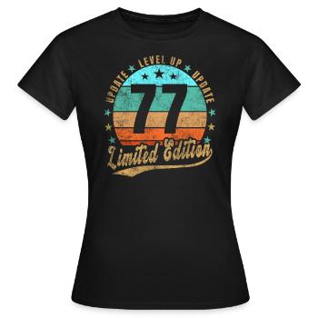 Mise à jour Level Up 77 ans Édition Limitée Rétro - T-shirt Femme - noir - Devant - AI Model Female 172 dark (172cm)