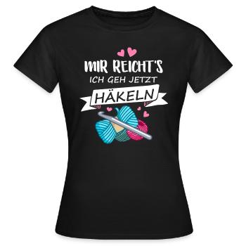 Mir reichts ich geh jetzt Häkeln Stricken Nähen - Frauen T-Shirt - Schwarz - Vorne - AI Model Female 172 dark (172cm)