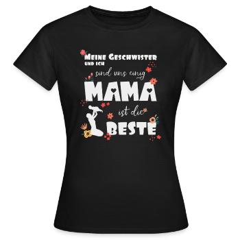 Mama ist die beste - Frauen T-Shirt - Schwarz - Vorne - AI Model Female 172 dark (172cm)