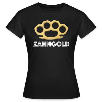 Zahngold | Schlagring, Mafia, lustige Sprüche - Frauen T-Shirt - Schwarz - Vorne - AI Model Female 172 dark (172cm)